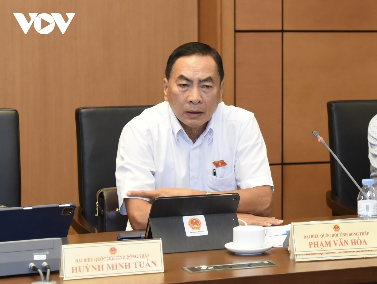 Đại biểu Phạm Văn Hòa (đoàn Đồng Tháp), Ủy viên Ủy ban Pháp luật của Quốc hội