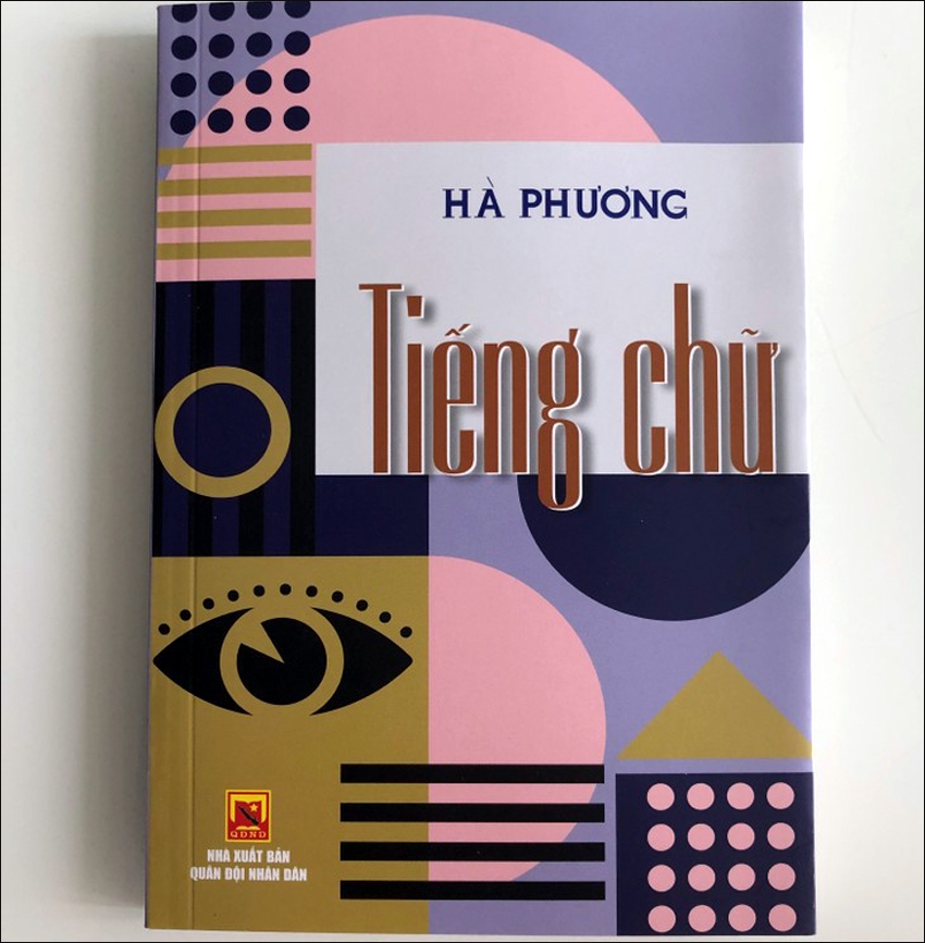 Cuốn “Tiếng chữ”, do NXB Quân đội nhân dân ấn hành
