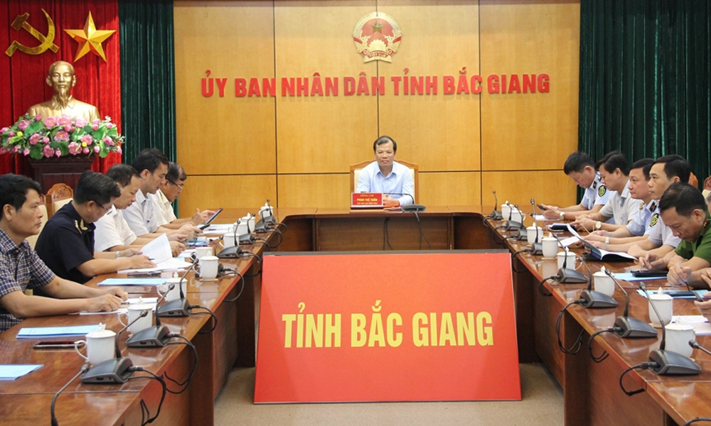 Lãnh đạo tỉnh Bắc Giang chỉ đạo các đơn vị chức năng tăng cường phối hợp chống buôn lậu, gian lận thương mại và hàng giả