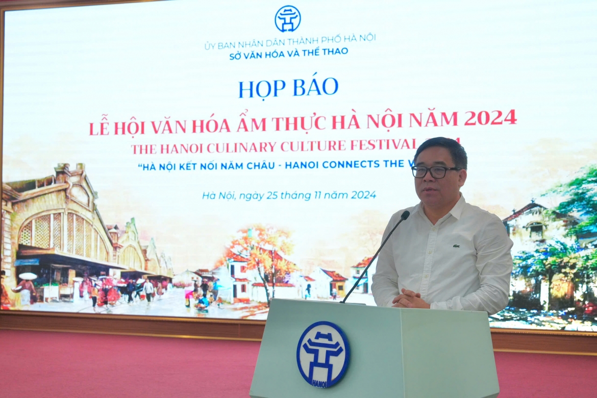 Giám đốc Sở Văn hóa và Thể thao Hà Nội Đỗ Đình Hồng thông tin về Lễ hội văn hóa ẩm thực Hà Nội năm 2024