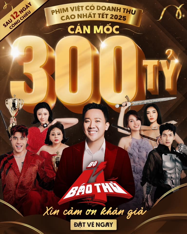 "Bộ tứ báo thủ" cán mốc doanh thu 300 tỷ đồng sau 12 ngày ra rạp