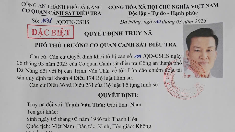 Quyết định truy nã “đặc biệt” đối với Trịnh Văn Thái.