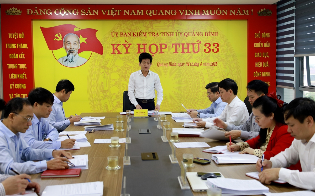 Kỳ họp thứ 33 Ủy ban Kiểm tra Tỉnh ủy Quảng Bình