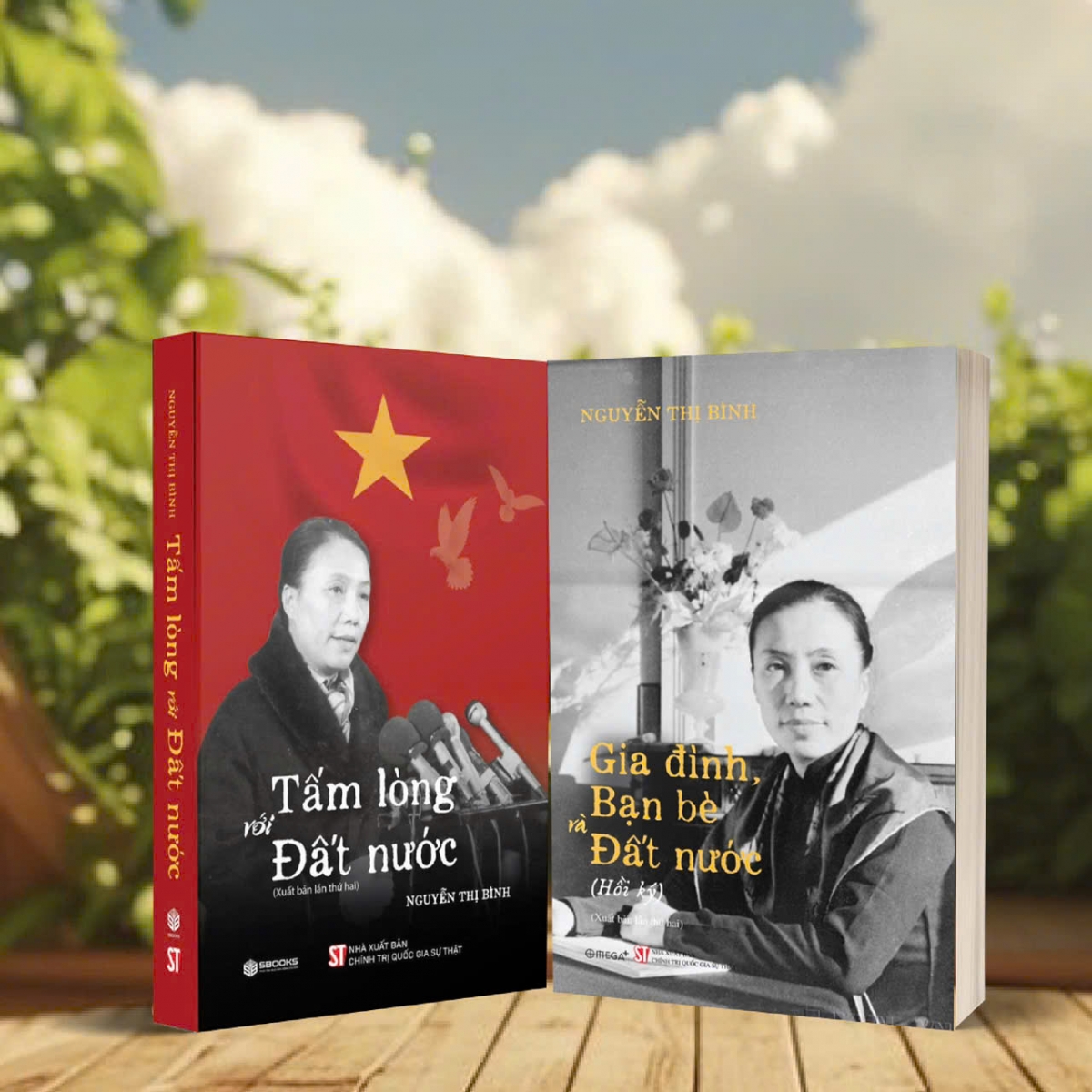  2 cuốn sách của nguyên Phó Chủ tịch nước Nguyễn Thị Bình do NXB Chính trị quốc gia Sự thật phát hành.