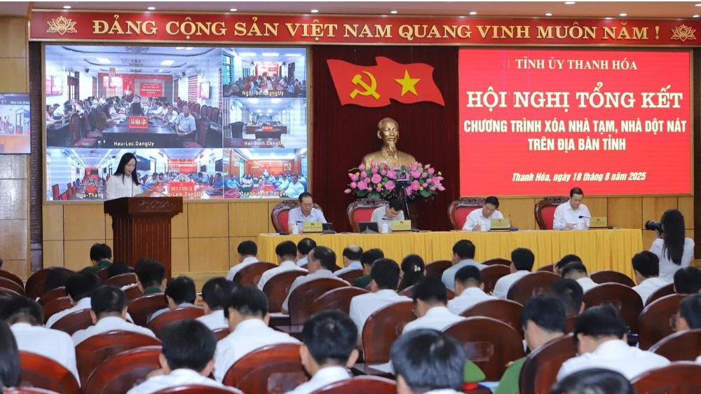 Tỉnh ủy Thanh Hóa tổ chức Hội nghị tổng kết chương trình xóa nhà tạm, nhà dột nát trên địa bàn tỉnh.