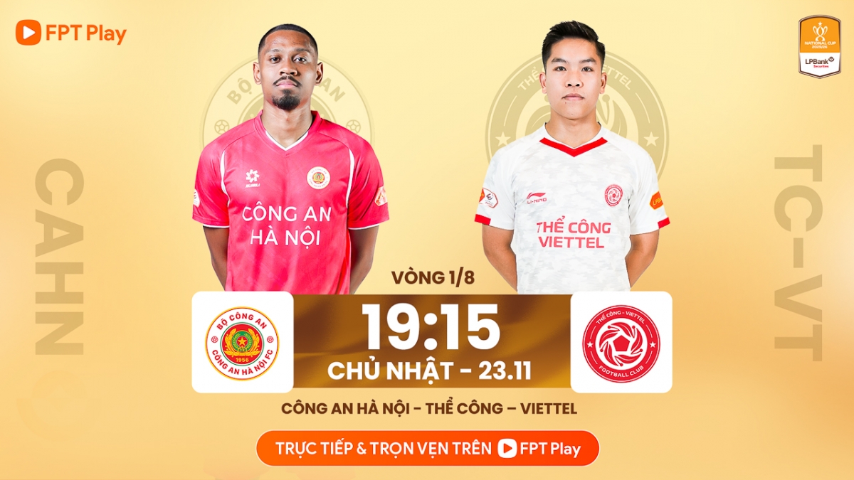 Trận đấu giữa CAHN vs Thể Công Viettel là tâm điểm vòng 1/8 Cúp Quốc gia 2025/2026.