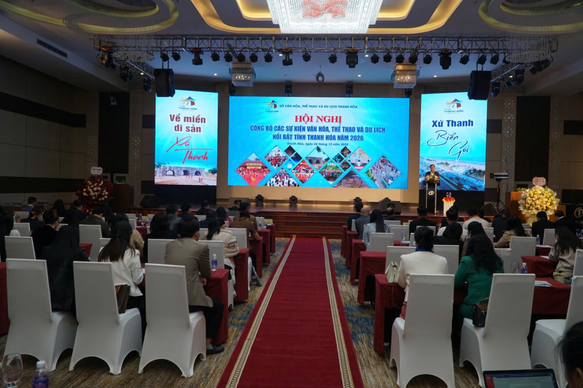 Thanh Hóa tổ chức hội nghị công bố các sự kiện VH, TT &amp; DL nổi bật năm 2026