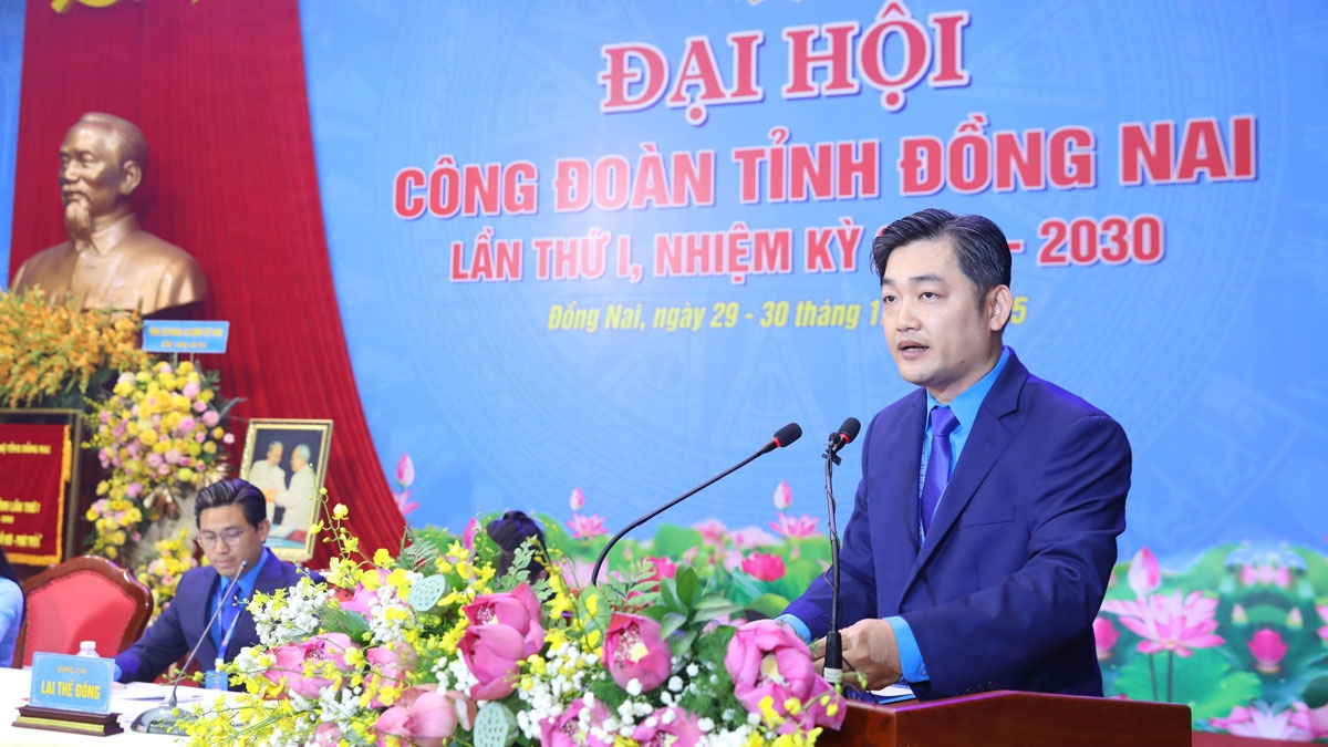 Ông Nguyễn Quốc Dũng, Chủ tịch Liên đoàn Lao động tỉnh Đồng Nai phát biểu tại Đại hội 