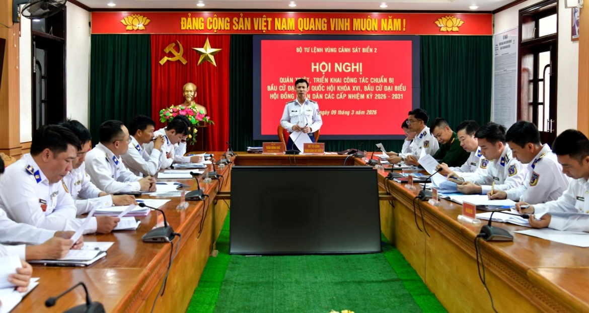Hội nghị quán triệt, triển khai công tác bầu cử Đại biểu Quốc hội khóa XVI và Đại biểu Hội đồng nhân dân các cấp nhiệm kỳ 2026-2031 tại Bộ tư lệnh Vùng Cảnh sát biển 2