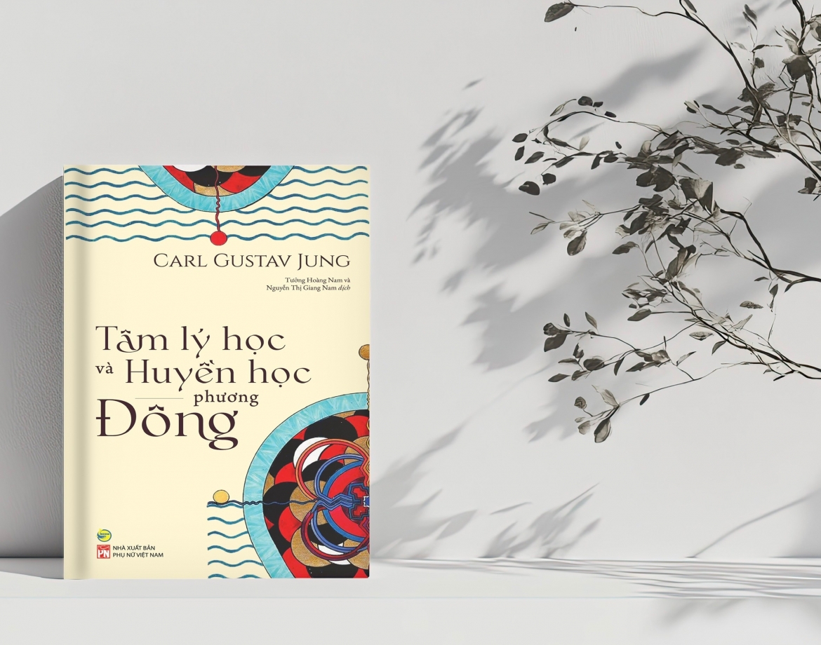 "Tâm lý học và Huyền học phương Đông" - Dịch giả: Tưởng Hoàng Nam và Nguyễn Thị Giang Nam