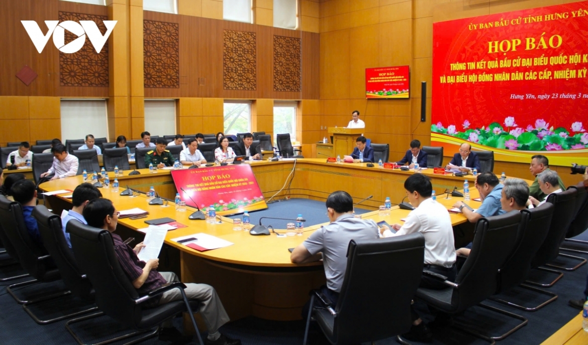 Hưng Yên tổ chức họp báo công bố kết quả bầu cử ĐBQH khóa XVI và HĐND các cấp.