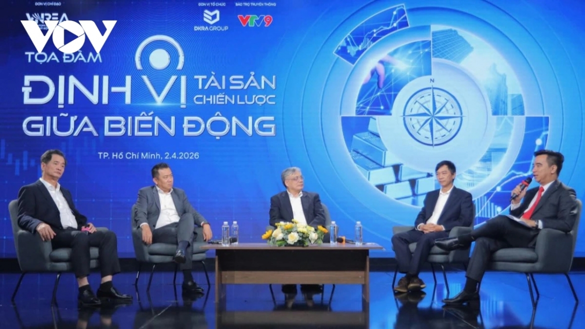 Tọa đàm "Thị trường bất động sản 2026 - Định vị tài sản chiến lược giữa biến động"