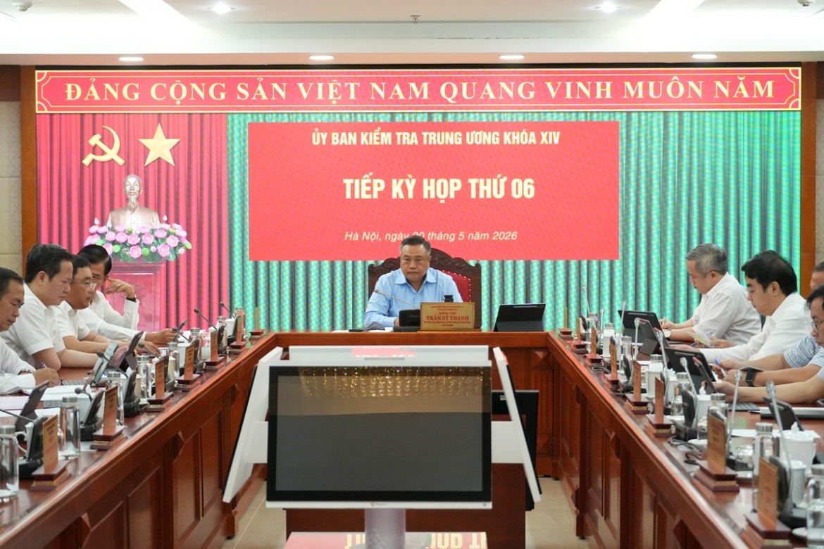 Ủy ban Kiểm tra Trung ương đã họp Kỳ thứ 06 dưới sự chủ trì của đồng chí Trần Sỹ Thanh, Ủy viên Bộ Chính trị, Bí thư Trung ương Đảng, Chủ nhiệm Ủy ban Kiểm tra Trung ương