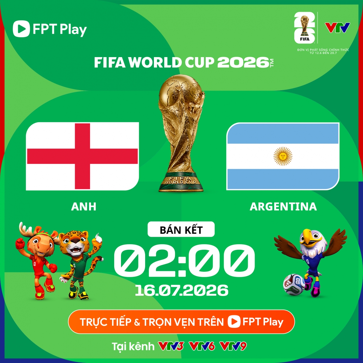 Lịch thi đấu và trực tiếp World Cup 2026 hôm nay 15/7 rạng sáng 16/7, Anh vs Argentina đối đầu trong trận bán kết.