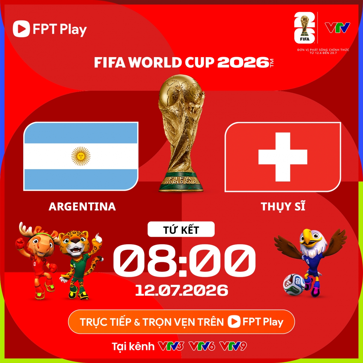 Trận Argentina vs Thụy Sĩ tứ kết World Cup 2026 được trực tiếp trên VTV3, VTV6, VTVgo.