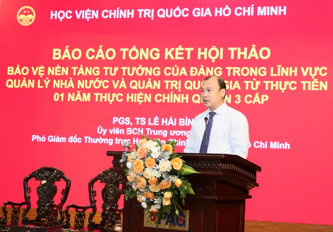 Phó Giám đốc Thường trực Học viện Chính trị quốc gia Hồ Chí Minh Lê Hải Bình phát biểu tại hội thảo. Ảnh Báo CAND