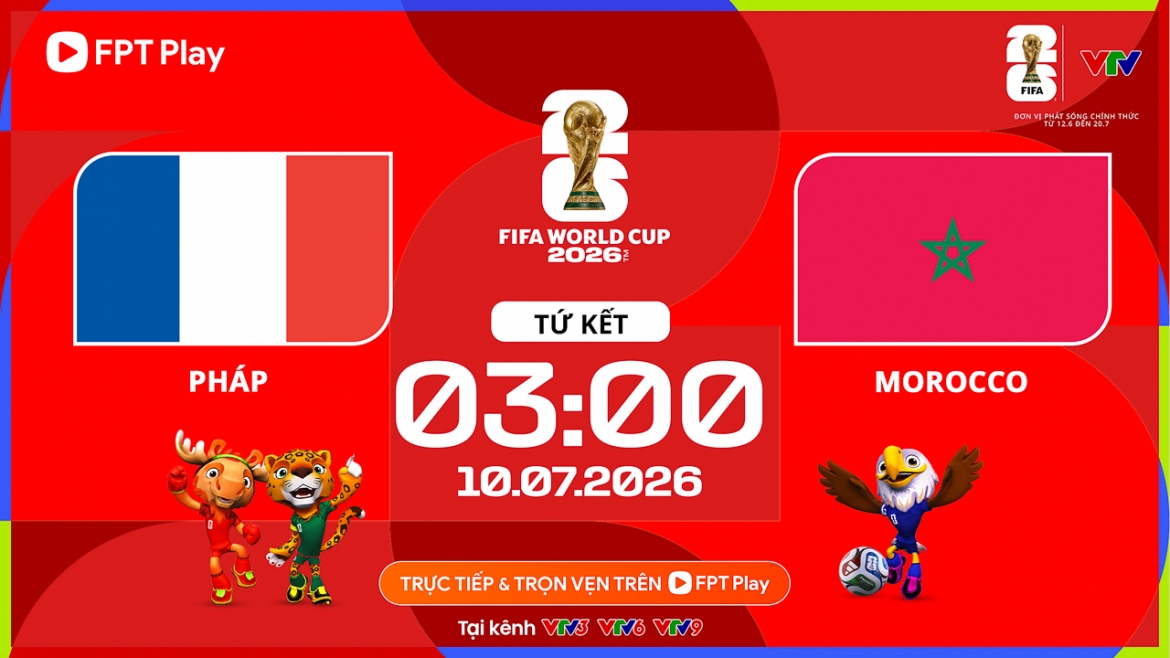 Trận đấu giữa Pháp vs Morocco diễn ra vào lúc 3h00 ngày 10/7.