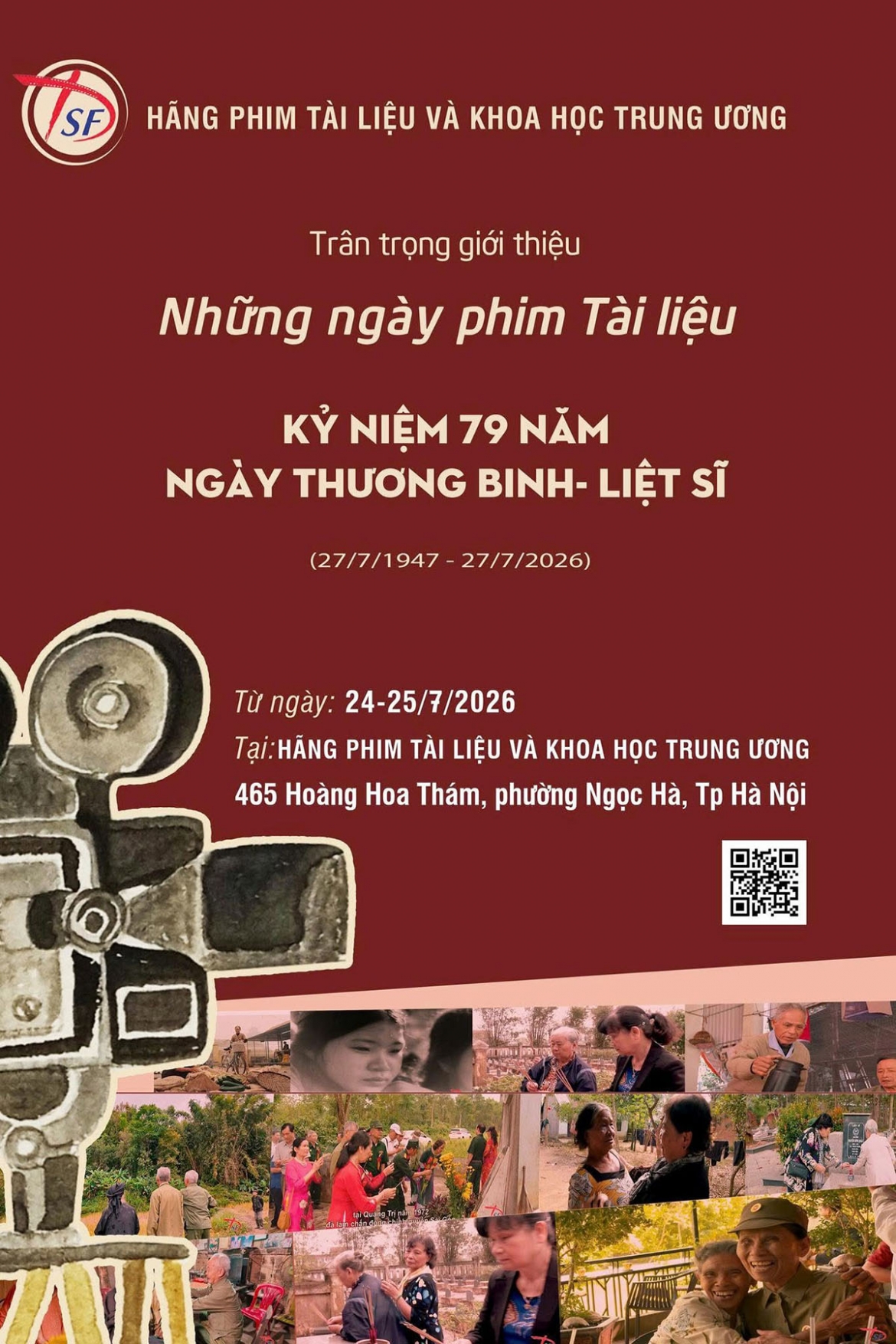 Hãng phim Tài liệu và Khoa học Trung ương tổ chức “Những ngày phim tài liệu kỷ niệm 79 năm Ngày Thương binh - Liệt sĩ”. (Ảnh: BTC)