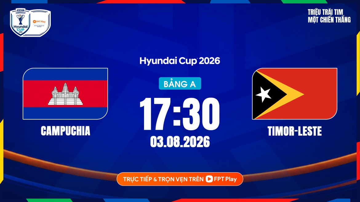 Trận đấu giữa Campuchia vs Timor Leste diễn ra vào lúc 17h30 hôm nay 3/8.